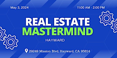 Imagem principal do evento Real Estate Mastermind - Hayward