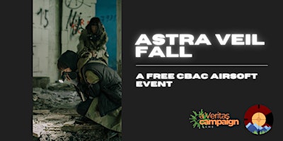 Imagem principal do evento Astra Veil Fall: A Free CBAC Airsoft Event