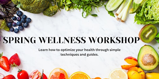 Imagem principal do evento Spring into Health: 5 Functional Strategies for Optimal Wellness