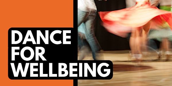 Dance for Wellbeing ($2 per class)