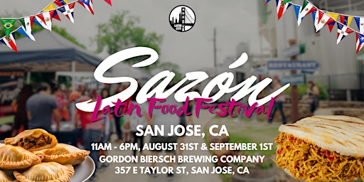 Primaire afbeelding van Sazon Latin Food Festival in San Jose (TWO DAYS) - *Family Friendly*