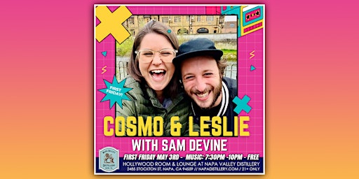 Primaire afbeelding van FIRST FRIDAY: Free Concert from Cosmo & Leslie with Sam Devine