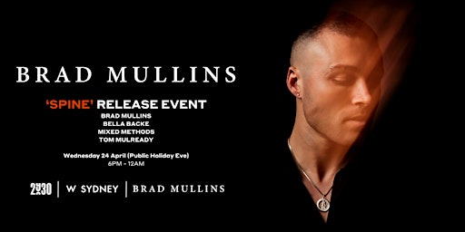 Imagem principal do evento Brad Mullins ‘Spine’ Release at 29/30