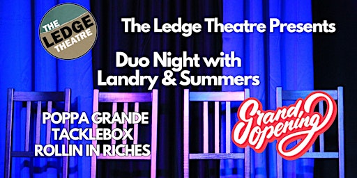 Image principale de The Ledge Theatre's Duo Night