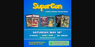Pokemon Tournament from SuperCon - Big/Huge/Crazy Prizes - Sat/May 18th primary image