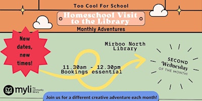 Imagem principal de Too Cool for School! Home school visit to the library - Mirboo North