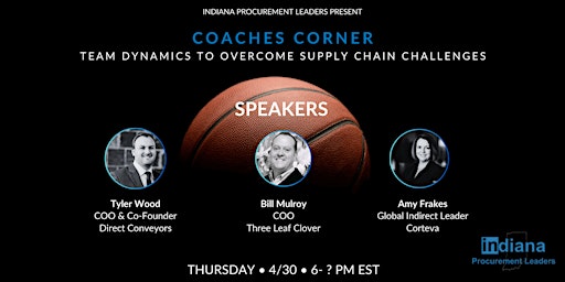 Coaches Corner: Team Dynamics to Overcome Supply Chain Challenges primary image