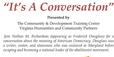 Imagem principal do evento It's A Conversation-Meet Frederick Douglass