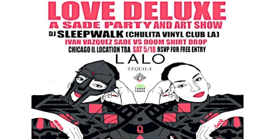 Love Deluxe- a Sade party and art show primary image