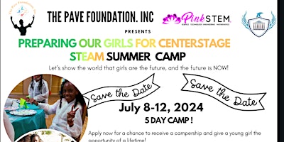 Primaire afbeelding van "Preparing Our Girls for Center Stage" STEAM Summer Camp