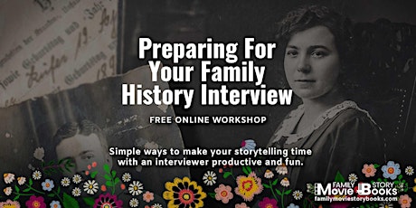 Image principale de Preparing For Family History Interviews