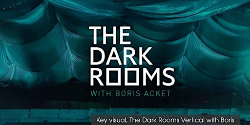 Imagem principal do evento The Dark Romms Verticzl x Boris Acket