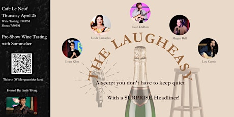 The Laugheasy - April 25