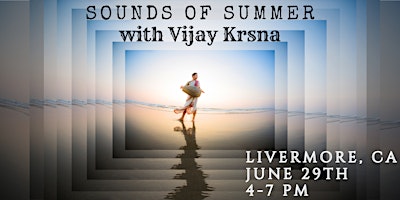 Primaire afbeelding van Sounds of Summer: Kirtan Concert with Vijay Krsna and friends