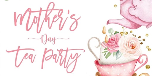 Hauptbild für TMC P&F Mother's Day High Tea