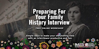 Primaire afbeelding van Preparing For Family History Interviews