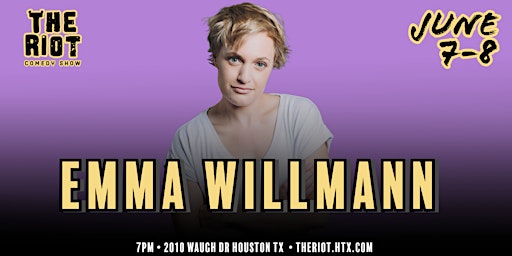 Imagem principal do evento Emma Willmann Headlines The Riot Comedy Club!