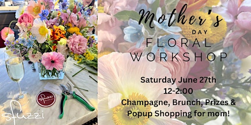 Imagem principal de Mother's Day Floral Workshop at Sfuzzi