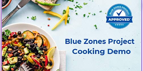Cooking Demo with Blue Zones Project primary image