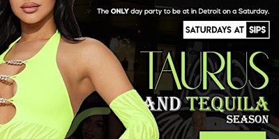 Imagem principal do evento Saturdays At Sips: Taurus & Tequila Season (5/4/24)