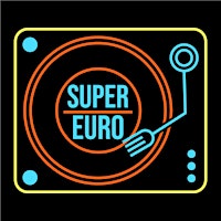 Primaire afbeelding van Super Euro Supper Club