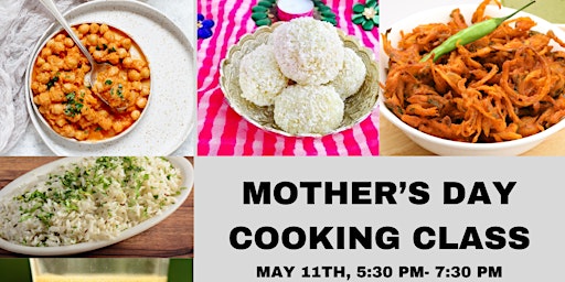 Primaire afbeelding van MOTHER'S DAY COOKING CLASS