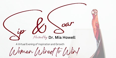 Sip & Soar:Women Wired to Win!