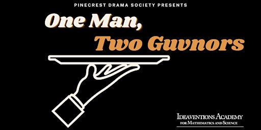 Ideaventions Academy: One Man, Two Guvnors (Sunday Matinee) primary image