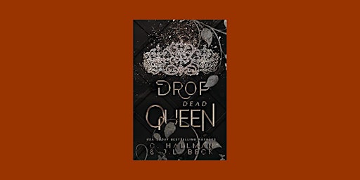 Hauptbild für [pdf] download Drop Dead Queen (Corium University, #2) by C. Hallman eBook