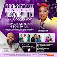 Primaire afbeelding van The Monarch Circle Presents The Royal Ball Daddy/Daughter Dance