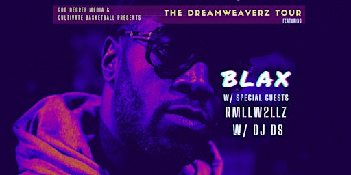Immagine principale di BLAX With Special Guests RMLLW2LLZ, DJ DS & King Myles | At The Tracks 