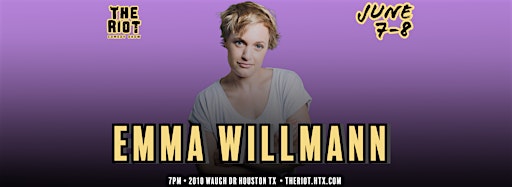 Collection image for Emma Willmann Headlines The Riot Comedy Club!