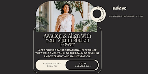 Hauptbild für Awaken & Align With Your Manifestation Power Workshop