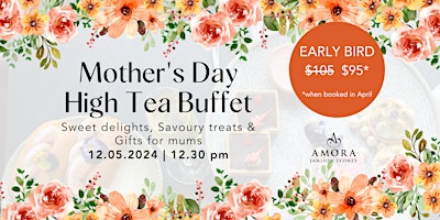 Mother’s Day High Tea Buffet at Amora primary image