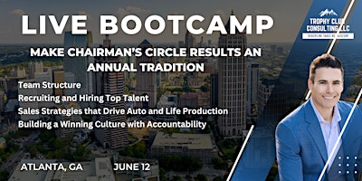 Immagine principale di Trophy Club Bootcamp: Make Chairman's Circle an Annual Tradition- Atlanta 