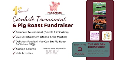 1st Annual Cornhole Tournament & Pig Roast Fundraiser