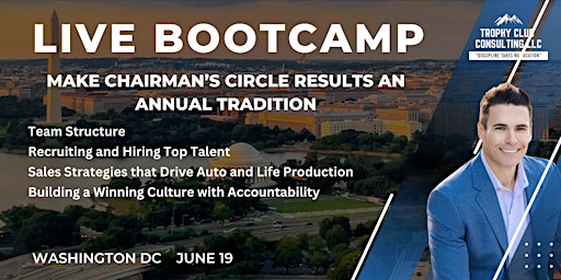 Imagem principal do evento Trophy Club Bootcamp: Make Chairman's Circle an Annual Tradition- DC