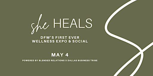 She Heals Wellness Expo & Social primary image
