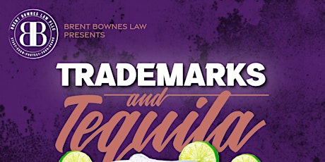 Trademarks & Tequila