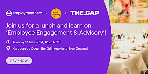 Imagem principal do evento Employment Hero's lunch and learn on 'Employee Engagement & Advisory'