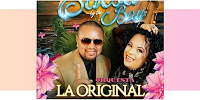 Orq La Original - Sunday July 7 - Salsa by the Bay - Alameda Concert Series primary image
