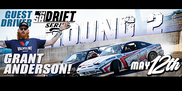 Drifting SA - Round 2 SA Drift Series 2024 - Guest Driver GRANT ANDERSON