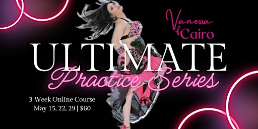 Imagem principal do evento Vanessa's Ultimate Practice Series