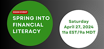 Spring Into Financial Literacy primary image