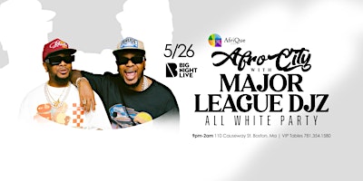 Imagem principal do evento MAJOR LEAGUE DJZ Live @ BIG NIGHT LIVE- TICKETS AVAILABLE ON TICKETMASTER