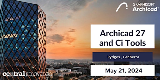 Primaire afbeelding van Archicad 27 and Ci Tools presentation - Canberra