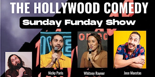 Primaire afbeelding van SUNDAY STANDUP COMEDY SHOW: THC HOUSE SHOW @THE HOLLYWOOD COMEDY