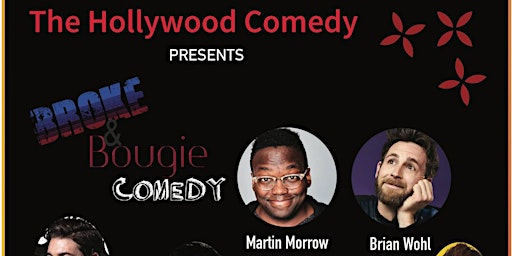 FRIDAY STANDUP COMEDY SHOW: BROKE & BOOGIE SHOW primary image