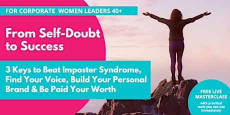 Self-Doubt to Success: Beat Imposter Syndrome & Unlock Your Inner Leader