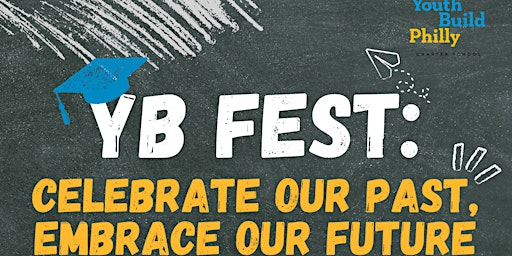 Hauptbild für YB Fest:  Celebrate Our Past, Embrace Our Future
